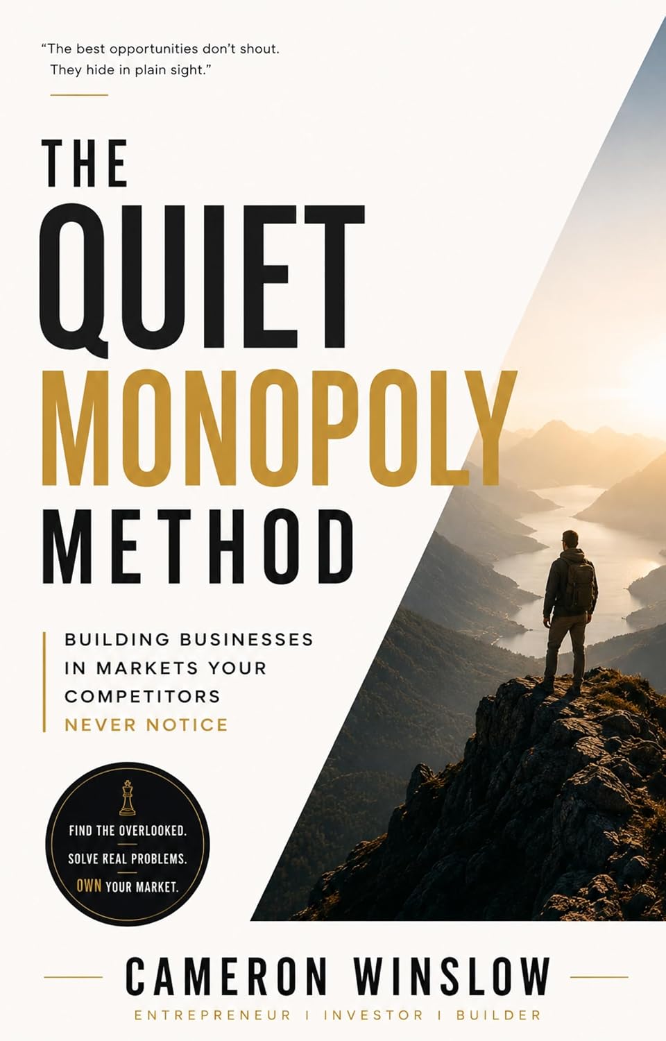 Cover of The Quiet Monopoly Method by Cameron Winslow
